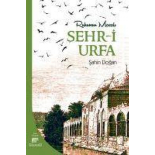 Sahin Dogan - Sehr-i Urfa