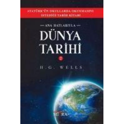 H. G. Wells - Ana Hatlariyla Dünya Tarihi 2