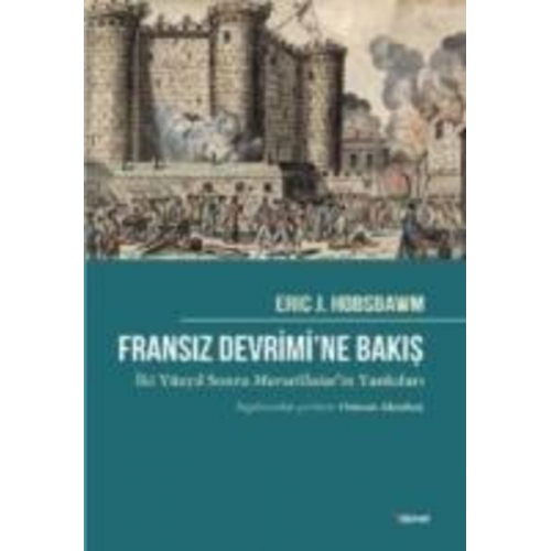 Eric Hobsbawm - Fransiz Devrimine Bakis