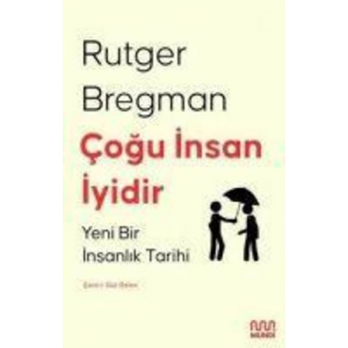 Rutger Bregman - Cogu Insan Iyidir