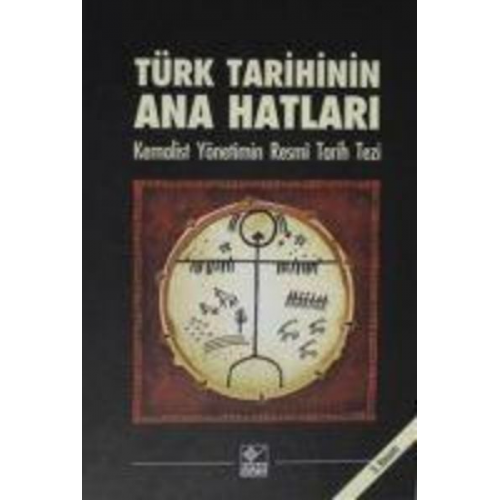 Kolektif - Türk Tarihinin Ana Hatlari