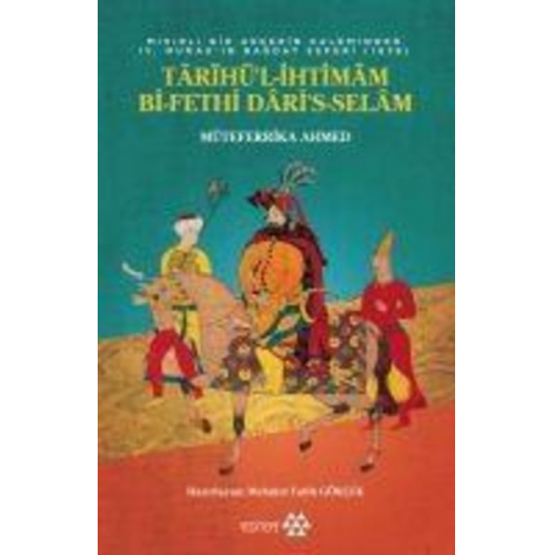 Müteferrika Ahmed - Tarihül Ihtimam Bi-Fethi Daris Selam