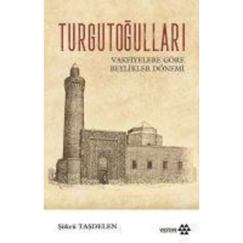 Sükrü Tasdelen - Turgutogullari