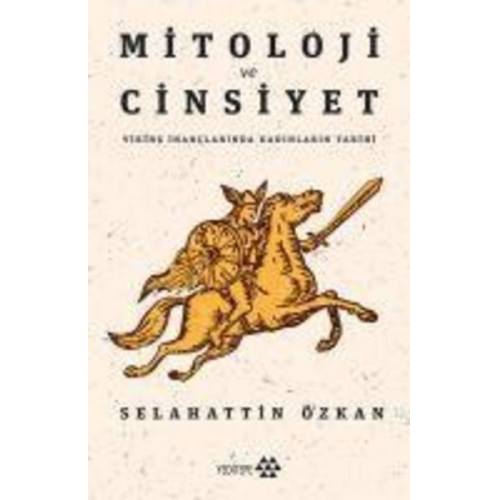 Selahattin Özkan - Mitoloji ve Cinsiyet