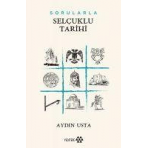 Aydin Usta - Sorularla Selcuklu Tarihi