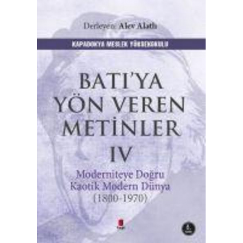 Alev Alatli - Batiya Yön Veren Metinler 4