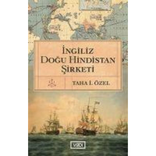 Taha i. Özel - Ingiliz Dogu Hindistan Sirketi