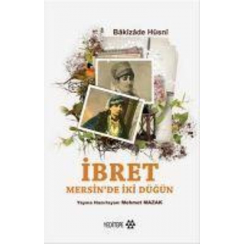 Bakizade Hüsni - Ibret