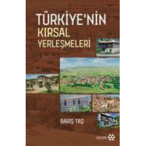 Baris Tas - Türkiyenin Kirsal Yerlesmeleri