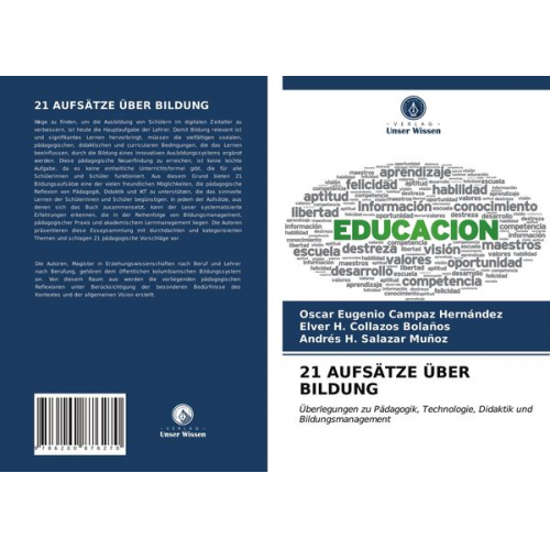 Oscar Eugenio Campaz Hernández Elver H. Collazos Bolaños Andrés H. Salazar Muñoz - 21 Aufsätze über Bildung
