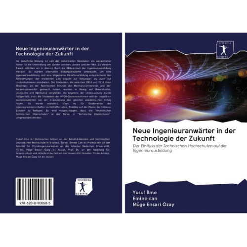 Yusuf ¿Lme Emine Can Müge Ensari Özay - Neue Ingenieuranwärter in der Technologie der Zukunft