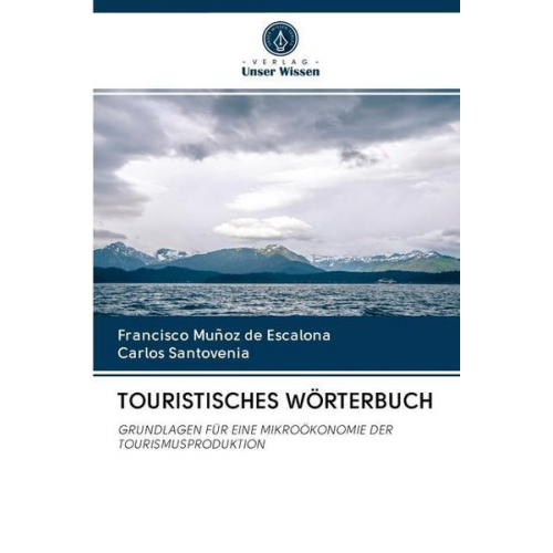 Francisco Muñoz de Escalona Carlos Santovenia - Touristisches Wörterbuch