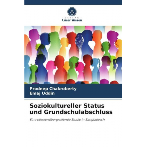 Prodeep Chakroberty Emaj Uddin - Soziokultureller Status und Grundschulabschluss