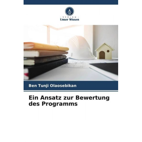 Ben Tunji Olaosebikan - Ein Ansatz zur Bewertung des Programms