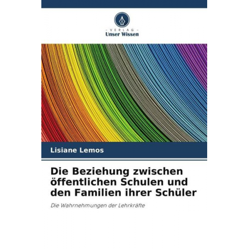 Lisiane Lemos - Die Beziehung zwischen öffentlichen Schulen und den Familien ihrer Schüler