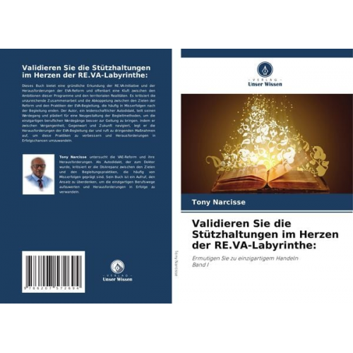 Tony Narcisse - Narcisse, T: Validieren Sie die Stützhaltungen im Herzen der