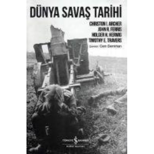 Christon I. Archer - Dünya Savas Tarihi