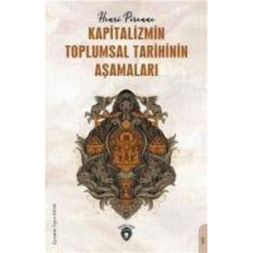 Henri Pirenne - Kapitalizmin Toplumsal Tarihinin Asamalari