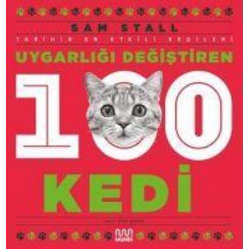 Sam Stall - Uygarligi Degistiren 100 Kedi