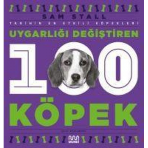 Sam Stall - Uygarligi Degistiren 100 Köpek