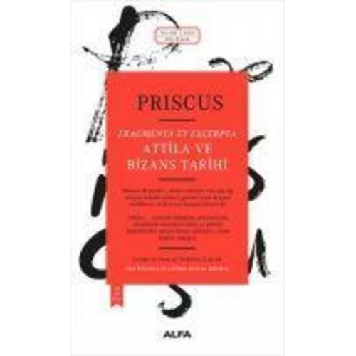 Priscus - Atilla ve Bizans Tarihi