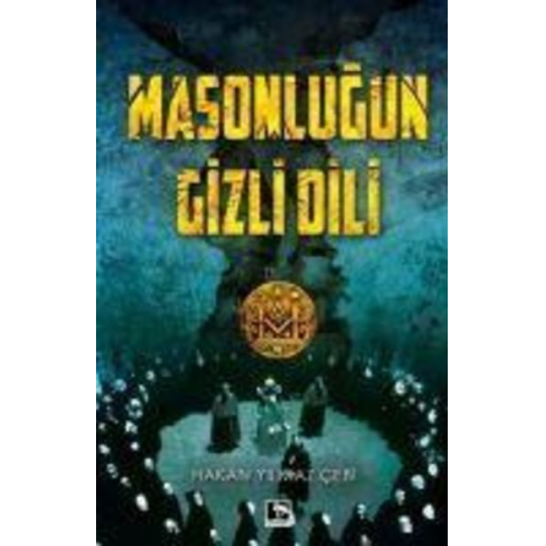 Hakan Yilmaz cebi - Masonlugun Gizli Dili