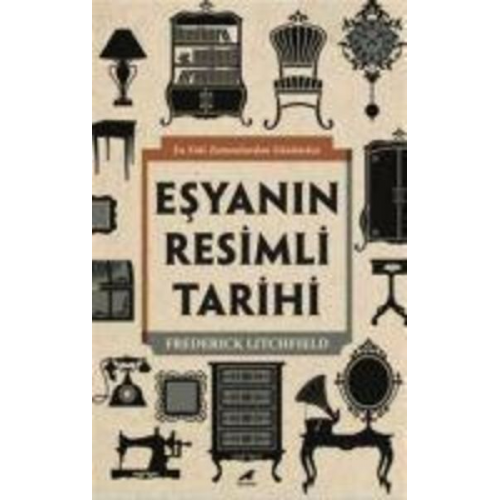 Frederick Litchfield - Esyanin Resimli Tarihi