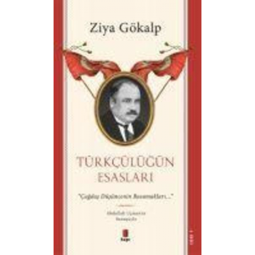 Ziya Gökalp - Türkcülügün Esaslari