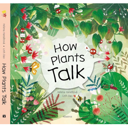 Helena Harastova - How Plants Talk