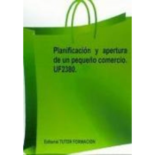 Carmen Arenal Laza - Planificación y apertura de un pequeño comercio