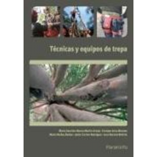 Juan . . . [et al. Barrero Beltrán - Técnicas y equipos de trepa