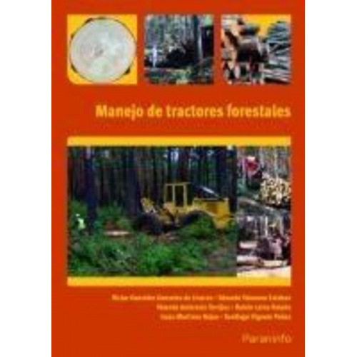 Yolanda . . . [et al. Ambrosio Torrijos - Manejo de los tractores forestales