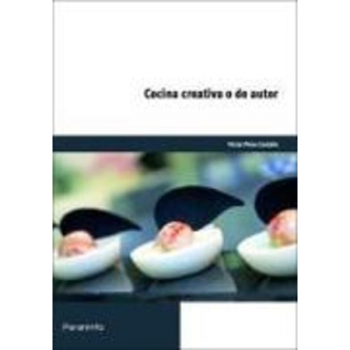 Víctor Pérez Castaño - Cocina creativa o de autor