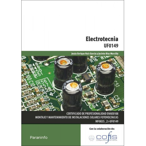 José Carlos Toledano Gasca Jacinto Díaz Marcilla Jesús Enrique Ruiz García - Electrotecnia