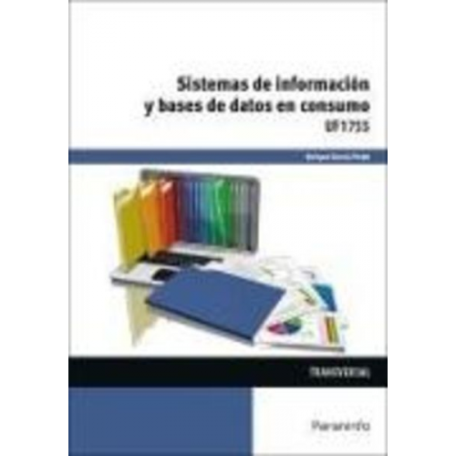 Enrique García Prado - Sistemas de información y bases de datos en consumo