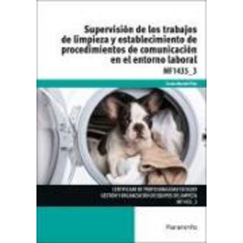 Carlos Martell Pino - Supervisión de los trabajos de limpieza y establecimiento de procedimientos de comunicación en el entorno laboral