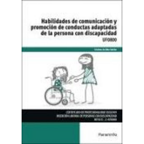 Cristina de Alba Galván - Habilidades de comunicación y promoción de conductas adaptadas de la persona con discapacidad