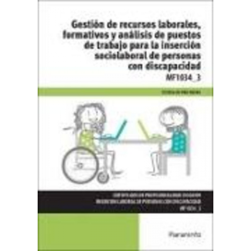 Cristina de Alba Galván - Gestión de recursos laborales, formativos y análisis de puestos de trabajo para la inserción sociolaboral de personas con discapacidad