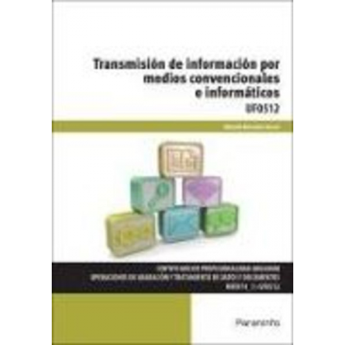 Eduardo Berrueta García - Transmisión de información por medios convencionales e informáticos