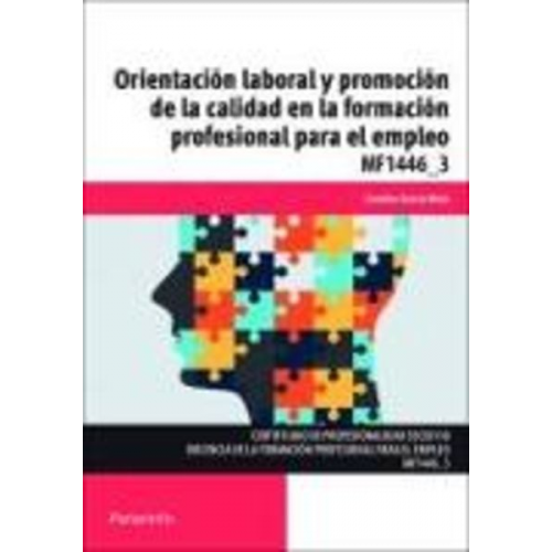 Carolina García Nieto - Orientación laboral y promoción de la calidad en la formación profesional para el empleo