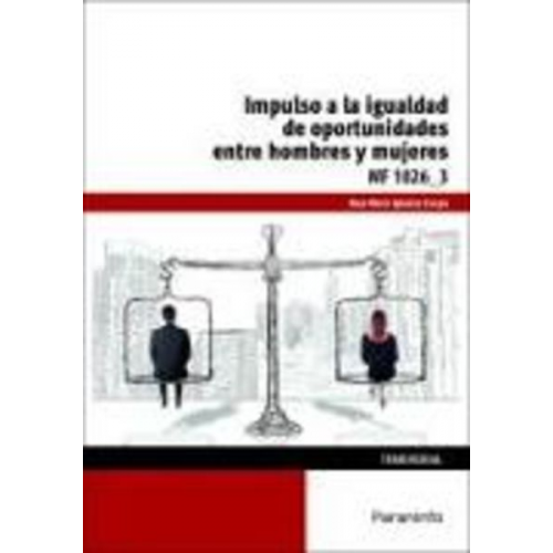 Rosa María Iglesias Crespo - Impulso de la igualdad de oportunidades entre mujeres y hombres