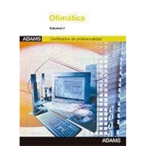 Módulo transversal ofimática : certificados de profesionalidad I (versión 2010)