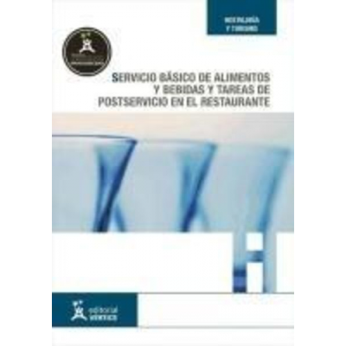 Equipo Vértice - Servicio básico de alimentos y bebidas y tareas de postservicio en el restaurante