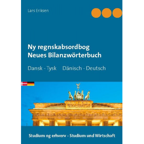 Lars Eriksen - Ny regnskabsordbog Neues Bilanzwörterbuch