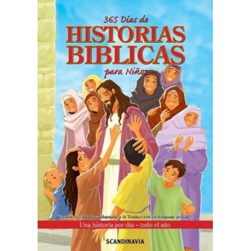 365 Dias de Historias Biblicas Para Ninos