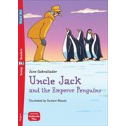 Jane Cadwallader - Uncle Jack and the Emperor Penguins + downloadable multimedia