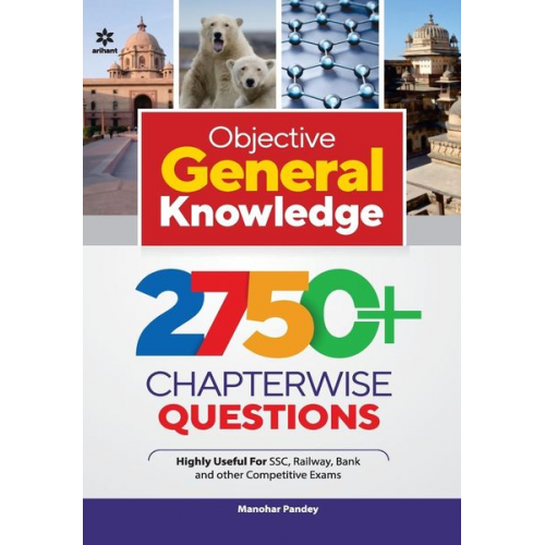 Manohar Pandey - Objective General Knowledge 2750+ Chapterwise Questions