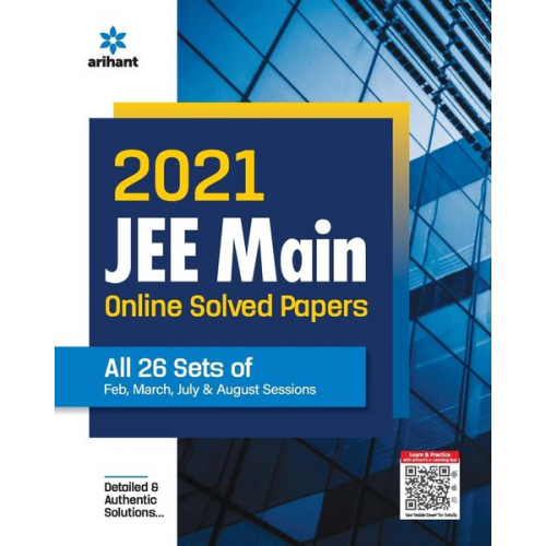 Experts Compilation - 2021 JEE Main Online Solved Papers All 26 Sets Of Feb, March, July & Aug Sessions