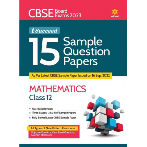 Laxman Prasad Sagar Verma - CBSE Board Exams 2023 I-Succeed 15 Sample Question Papers MATHEMATICS Class 12th