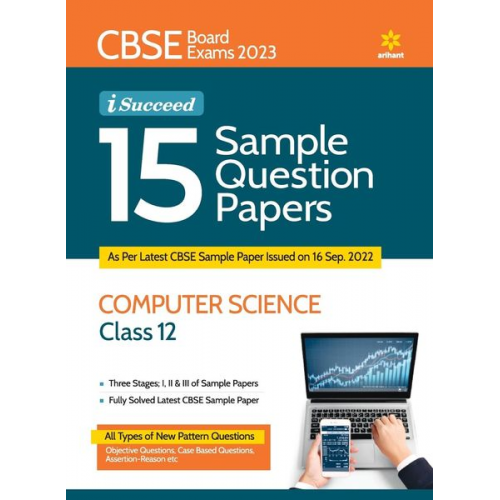 Sanjib Pal Neetu Gaikwad - CBSE Board Exams 2023 I-Succeed 15 Sample Question Papers COMPUTER SCIENCE Class 12th